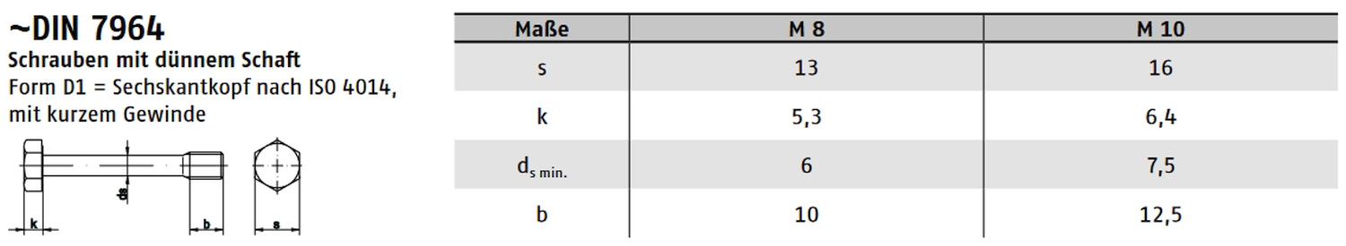 DIN 7964 ➤ Sechskant Schrauben mit dünnem Schaft